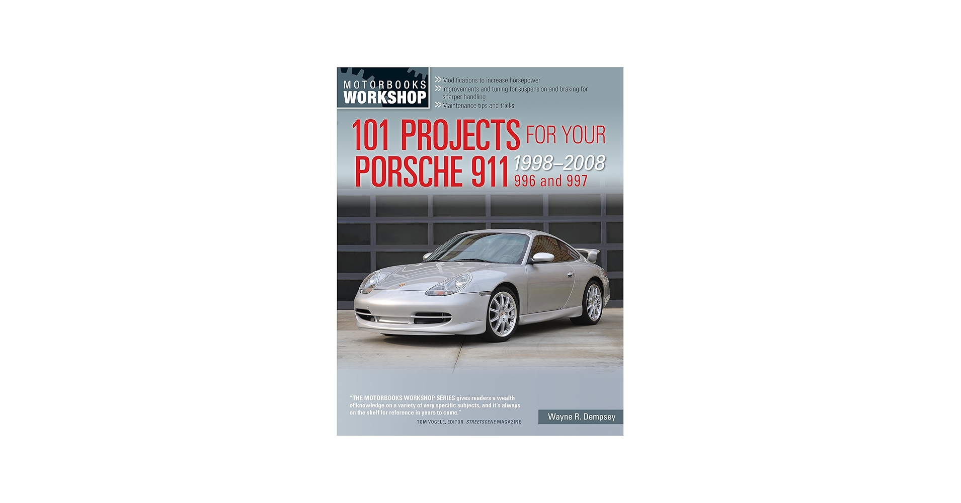 101 Projects for Your Porsche 911, 996 and 997 1998-2008