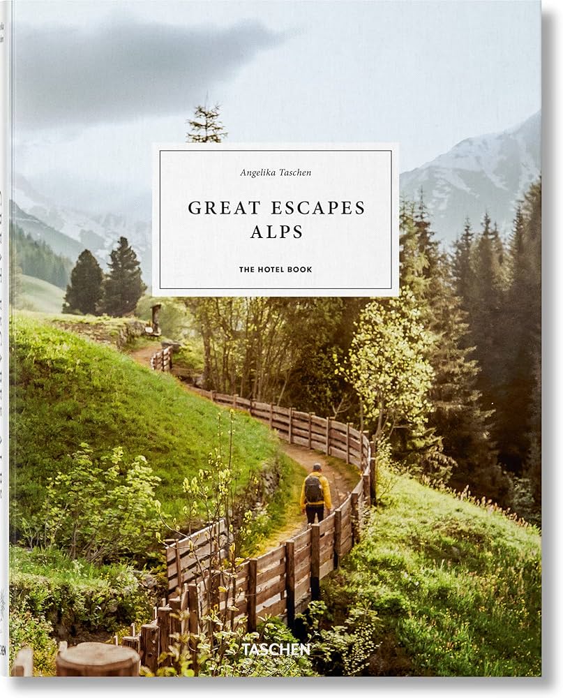 Great Escapes Alps. The Hotel Book: Mehrsprachige Ausgabe (Jumbo