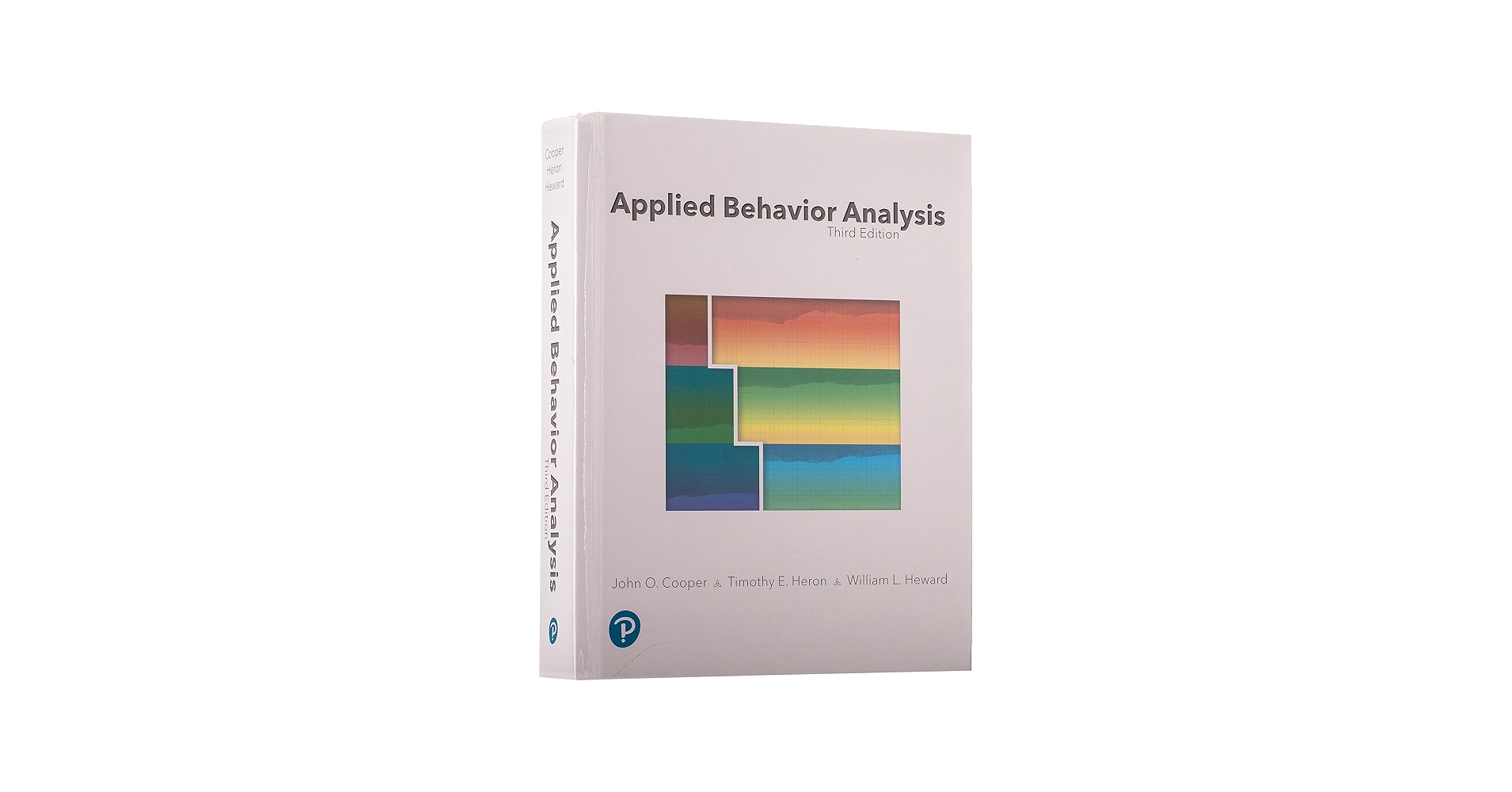 Applied Behavior Analysis: Cooper, John, Heron, Timothy, Heward