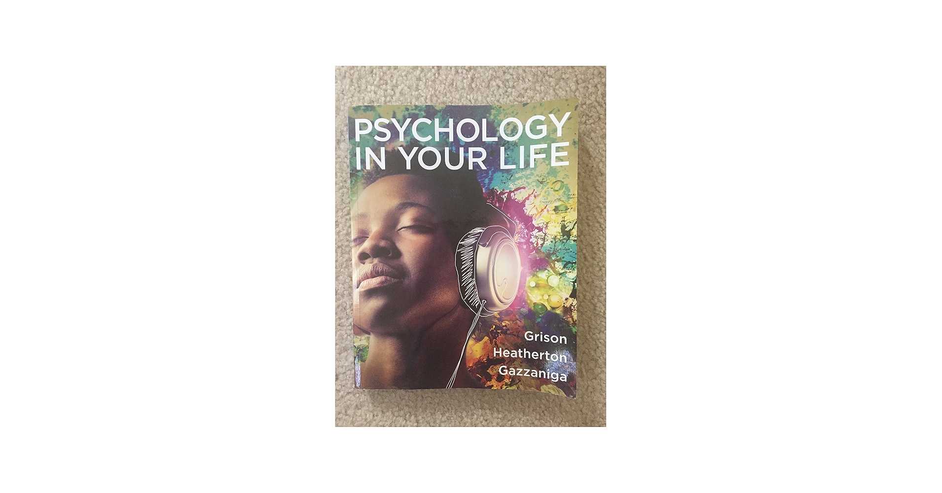 Amazon.com: Psychology in Your Life: 9780393921397: Grison, Sarah