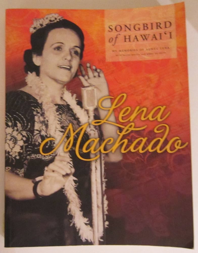Amazon | Lena Machado: Songbird of Hawaii: My Memories of Aunty
