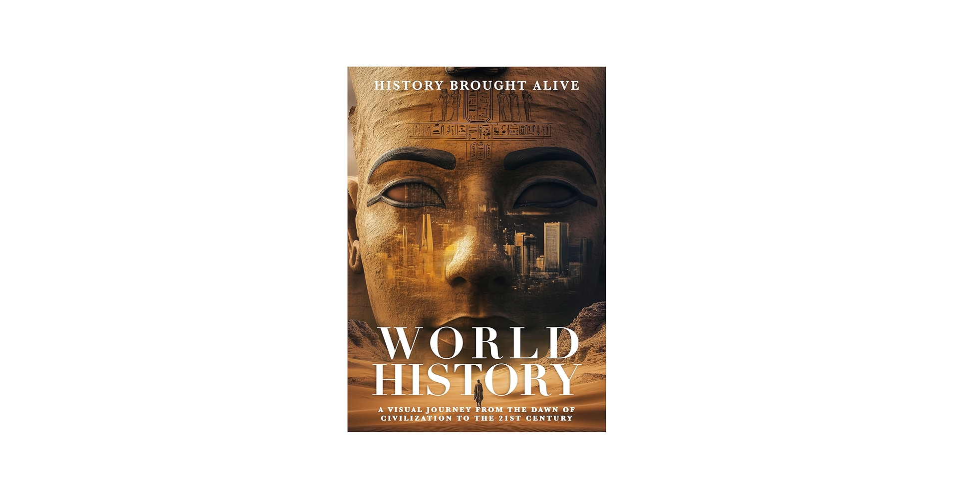 Amazon.com: World History: A Visual Journey From The Dawn Of