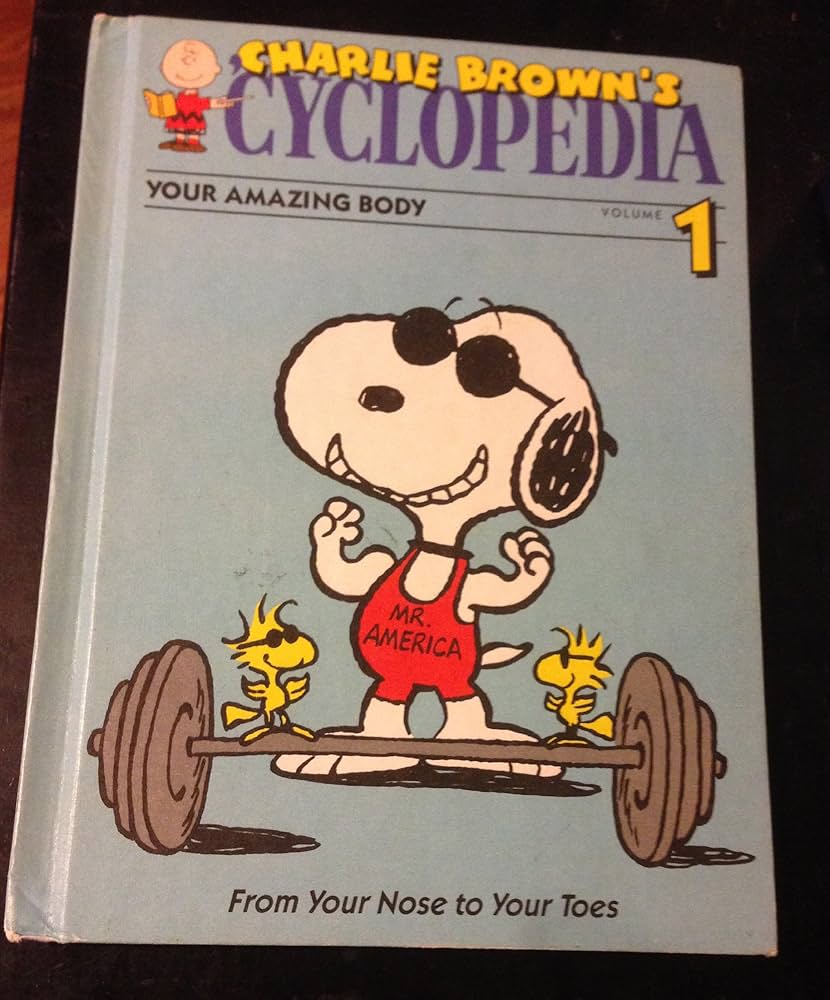 Charlie Brown's Cyclopedia Volume 1: Your Amazing Body from Your