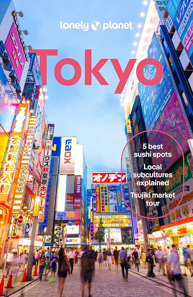 Lonely Planet Tokyo (Travel Guide): Tan, Winnie, Bartlett, Ray