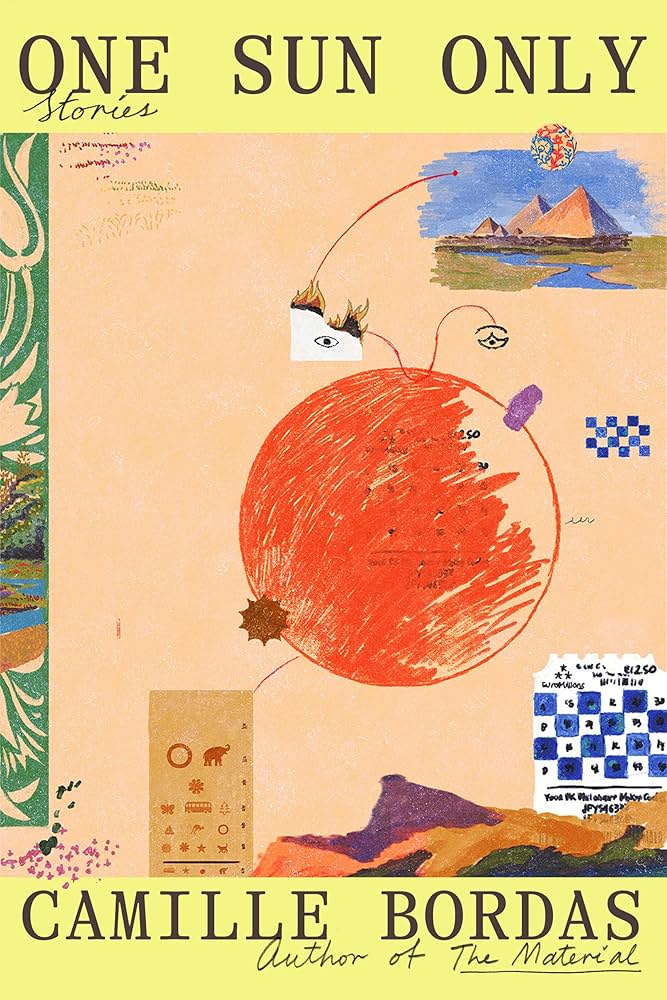Amazon.com: One Sun Only: Stories: 9780593729885: Bordas, Camille