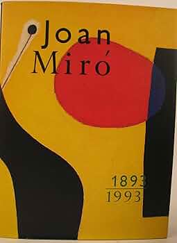 Joan Miro 1893 1993: Miro, Joan: 9780821220245: Amazon.com: Books