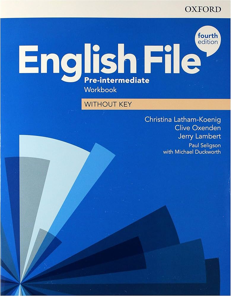 English file 4th edition pre-intermediate; workbook without key