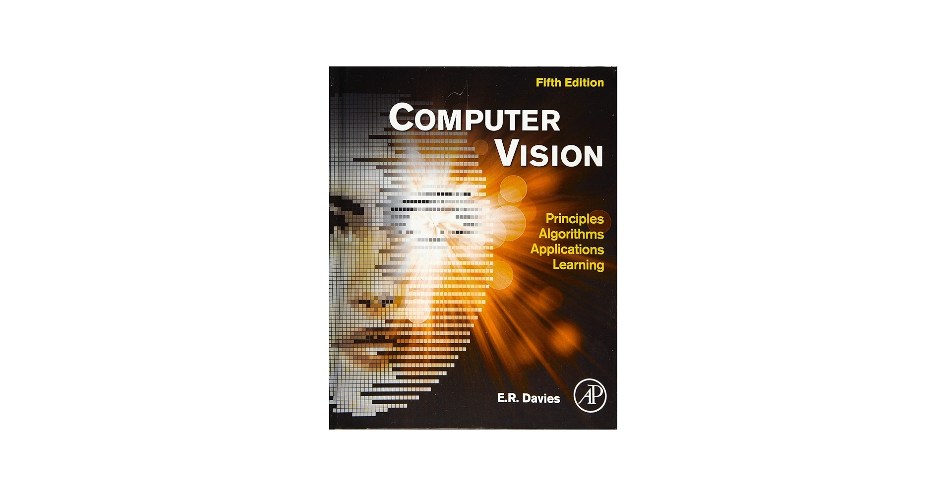 Computer Vision: Principles, Algorithms, Applications, Learning