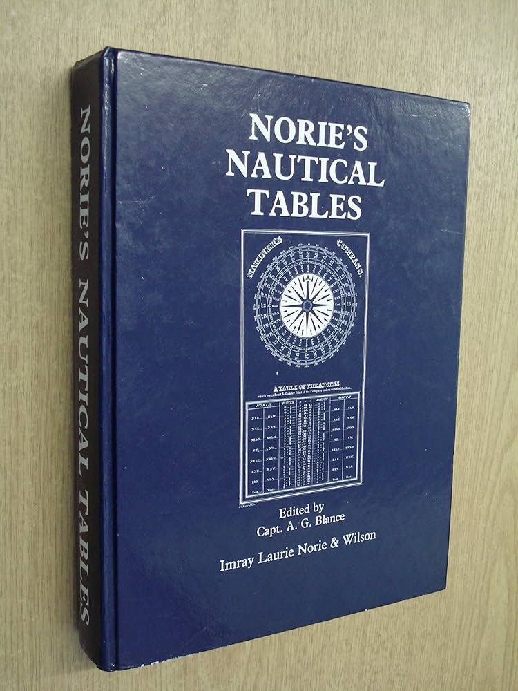 Norie's Nautical Tables: Glance, A.: 9780852881606: Amazon.com: Books