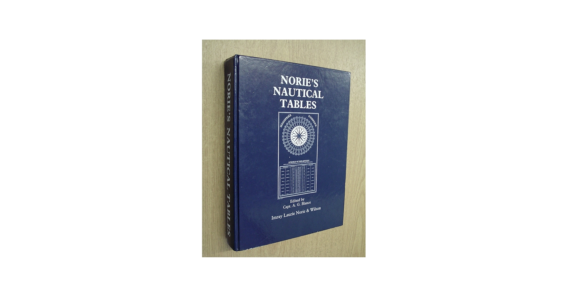 Norie's Nautical Tables: Glance, A.: 9780852881606: Amazon.com: Books