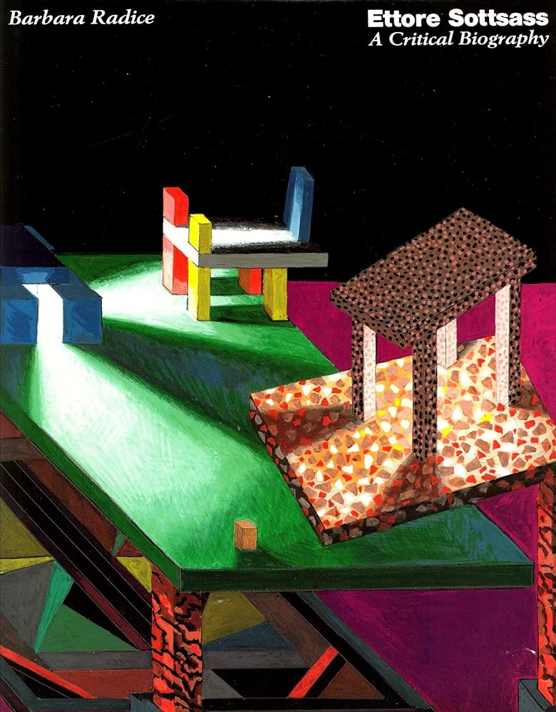 Ettore Sottsass a Critical Biography: Barbara Radice