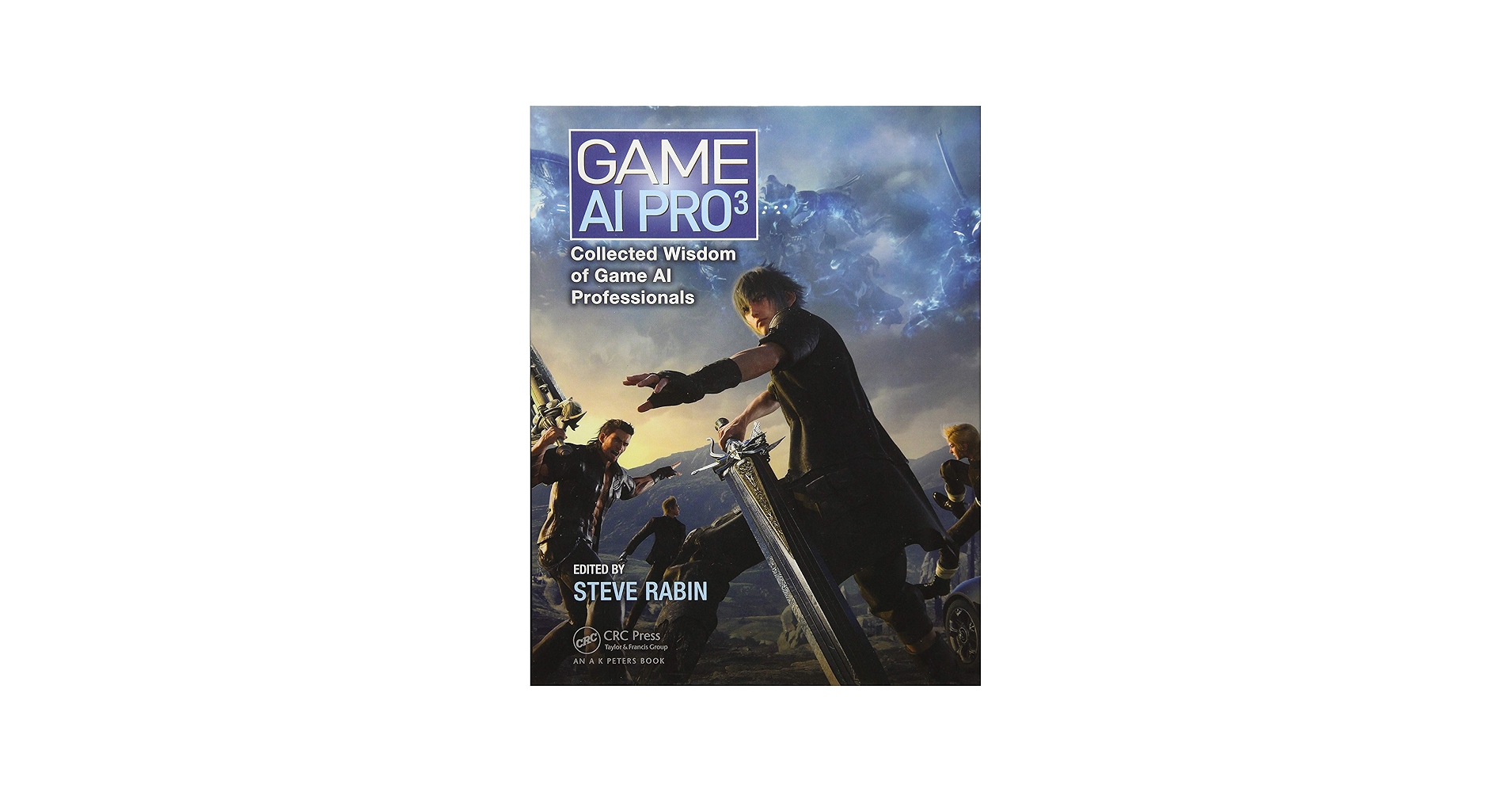 Game AI Pro 3: Collected Wisdom of Game AI Professionals