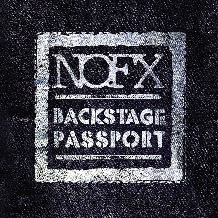 Amazon.com: Backstage Passport : NOFX: CDs & Vinyl