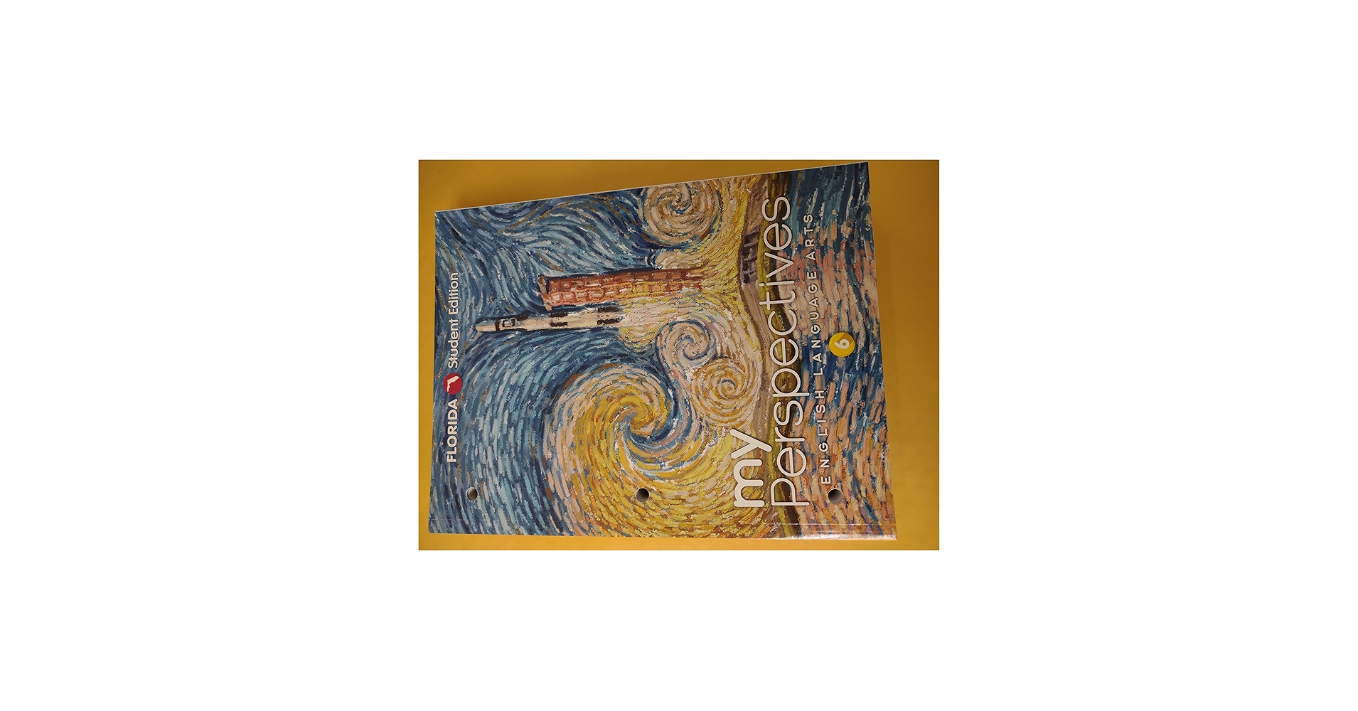 My Perspectives English Language Art 6 Florida Student Edition