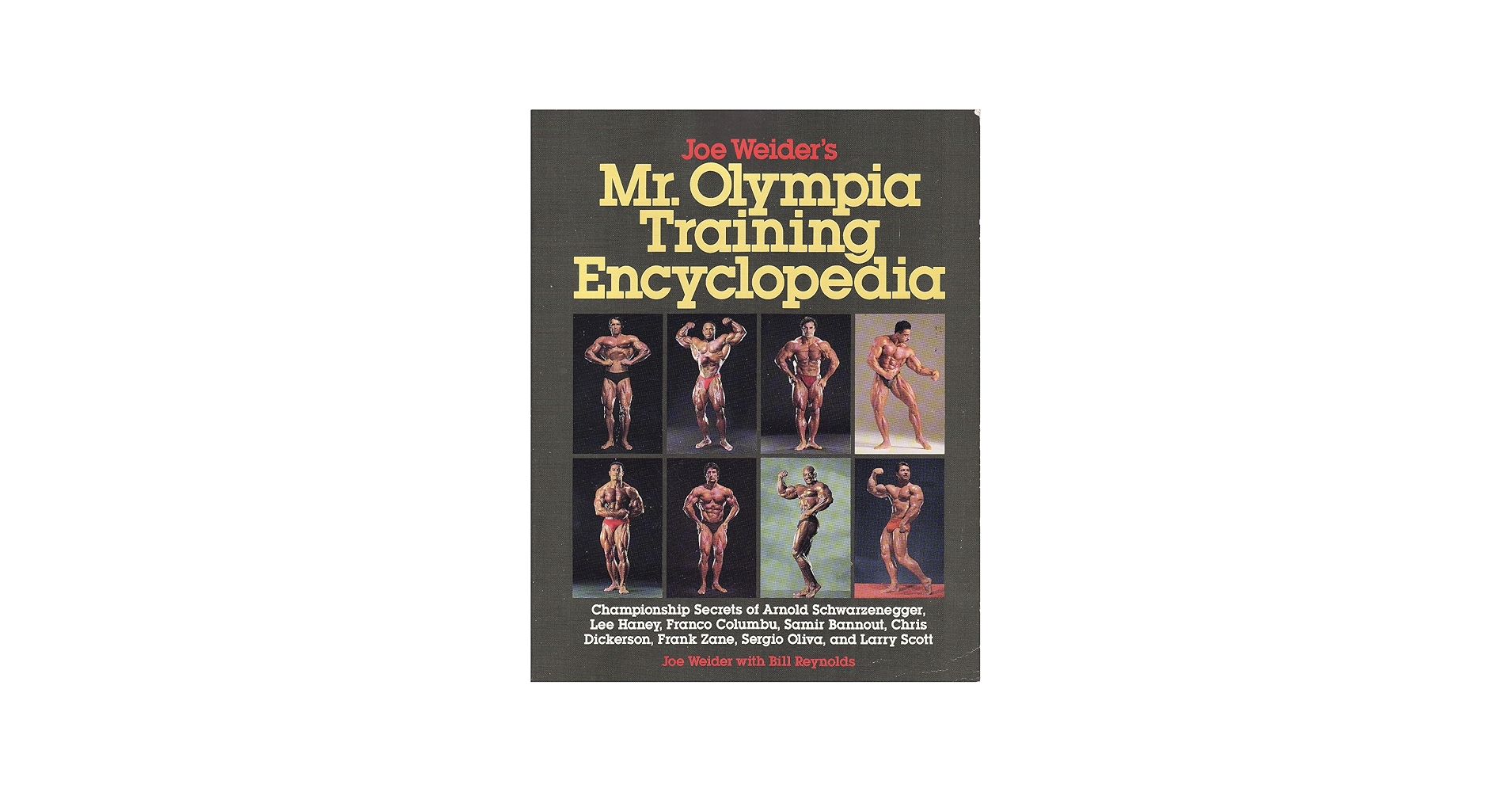 Joe Weider's Mr. Olympia Training Encyclopedia: Weider, Joe