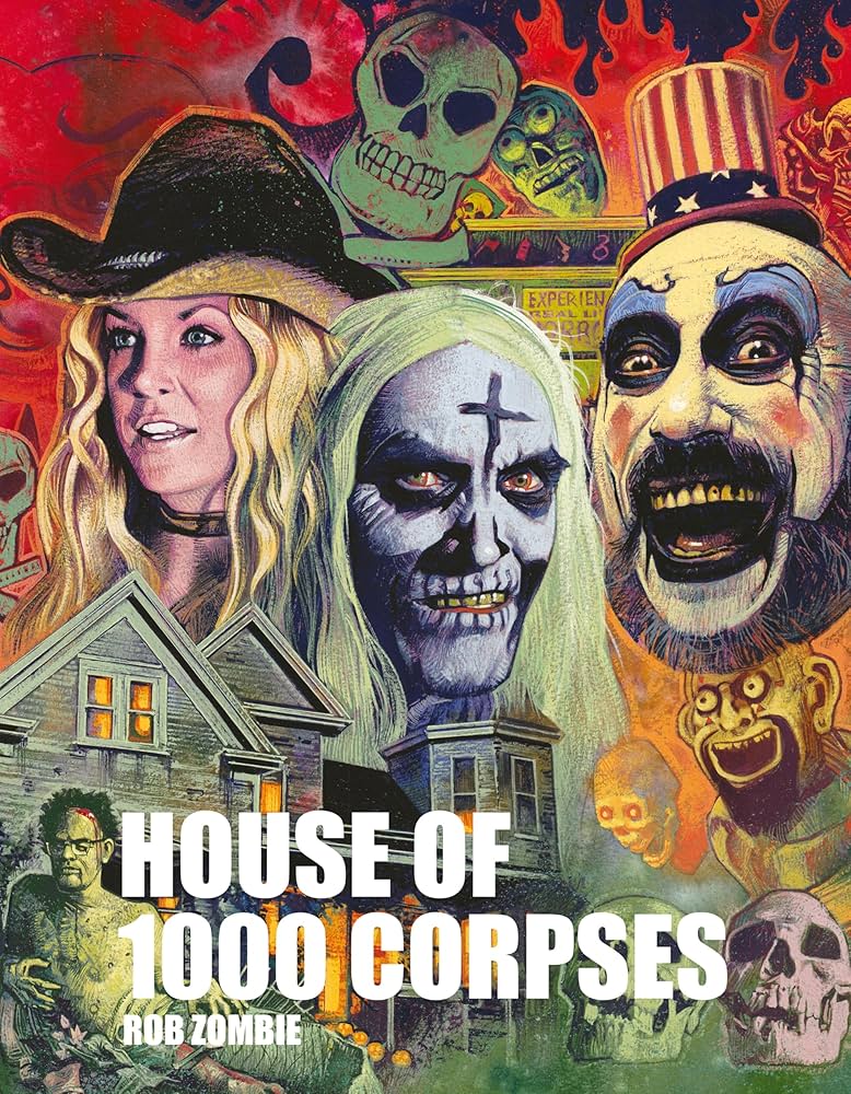Amazon | Rob Zombie's House of 1000 Corpses: The Making of a Cult