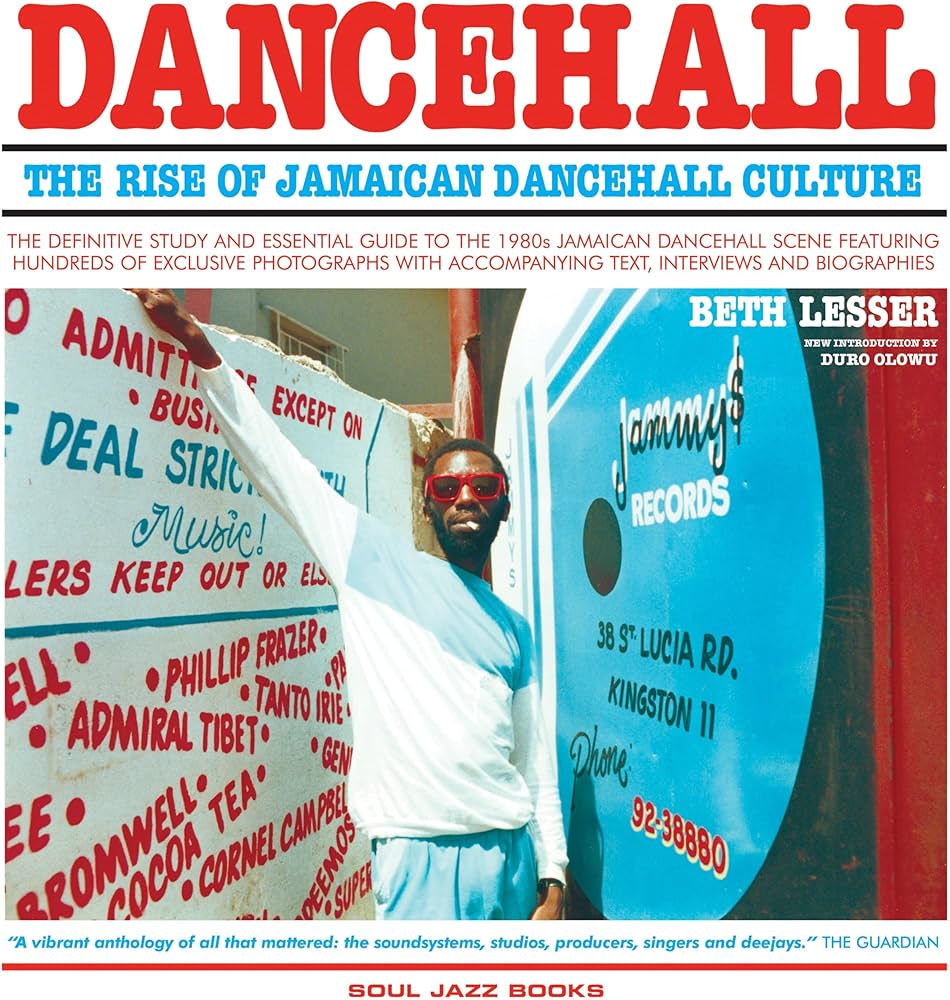Dancehall: The Rise of Jamaican Dancehall Culture: Baker, Stuart