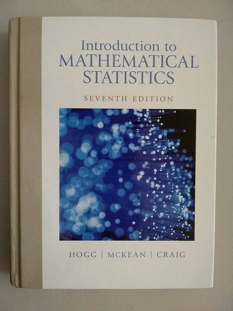 Amazon.com: Introduction to Mathematical Statistics: 9780321795434