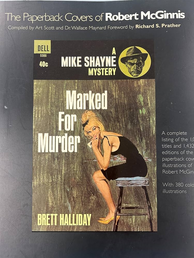 The Paperback Covers of Robert McGinnis: Scott, Art, McGinnis