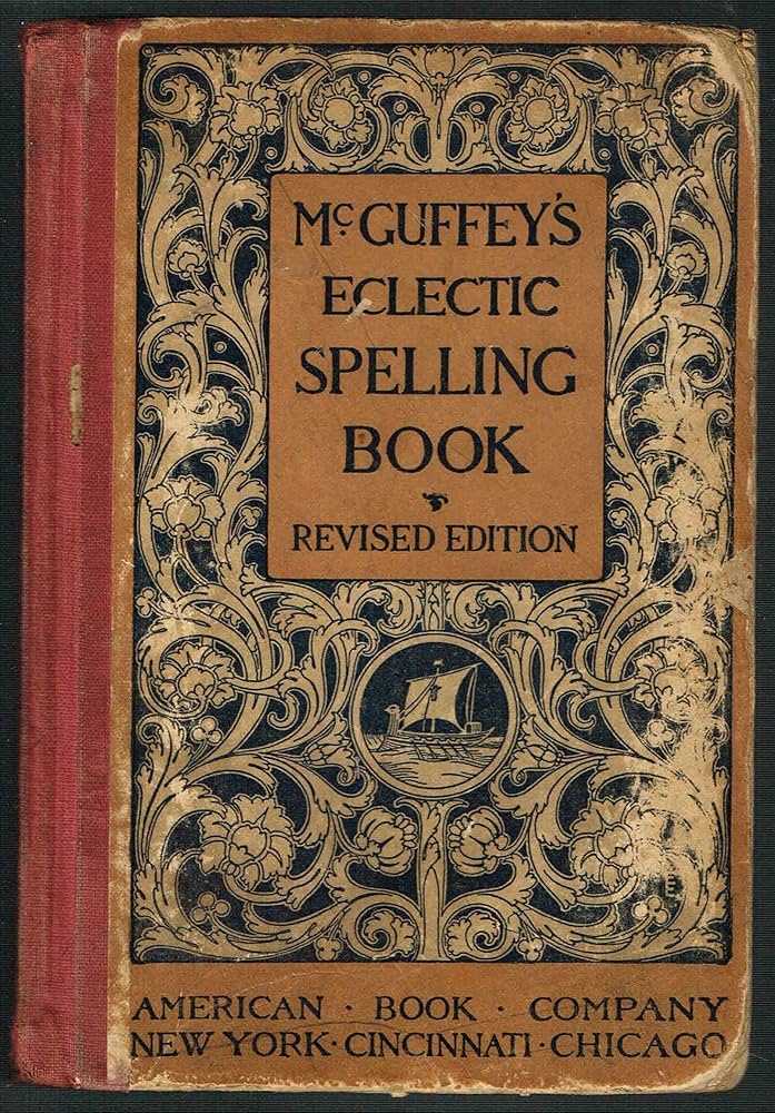 McGuffey's Fifth Eclectic Reader Revised Edition: McGuffey