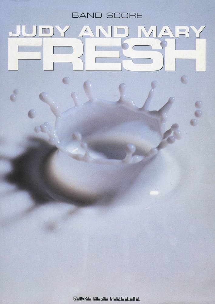 BS JUDY AND MARY/FRESH (バンド・スコア) |本 | 通販 | Amazon