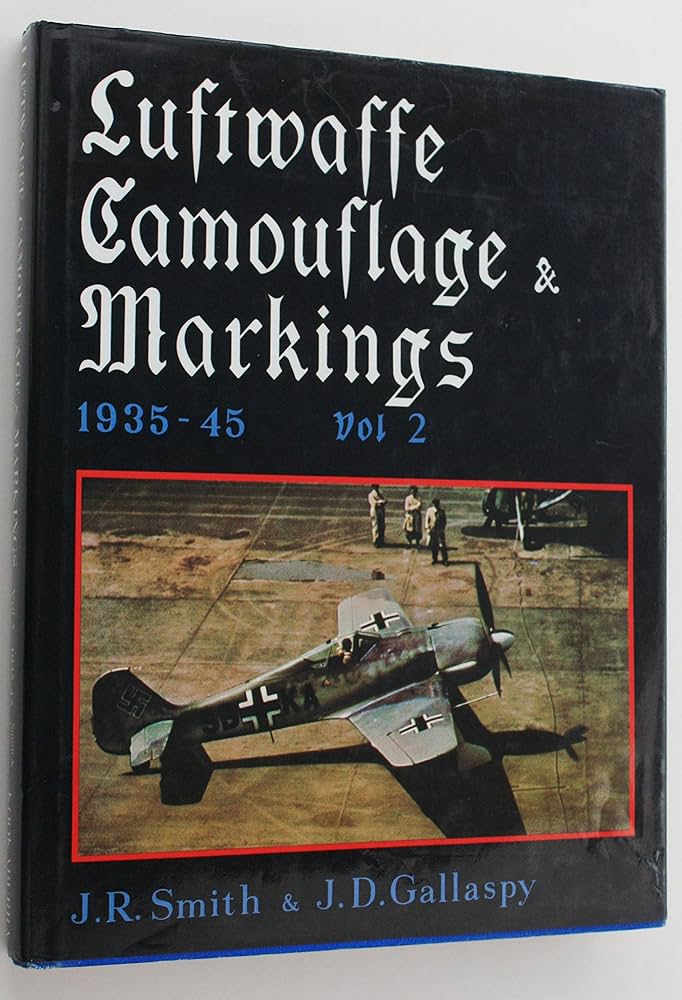 Luftwaffe Camouflage and Markings, 1935-45: v. 2: Smith, J. R.