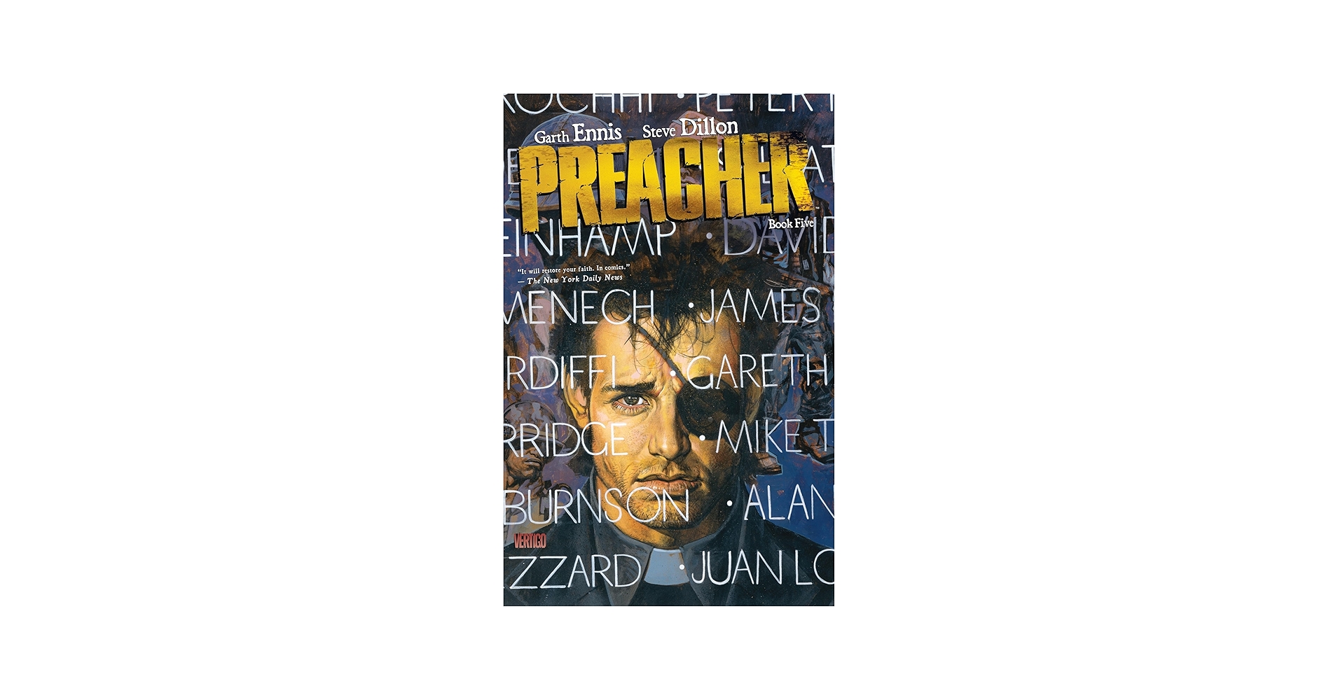 Preacher Book Five: Ennis, Garth, Dillon, Steve: 0001401250742