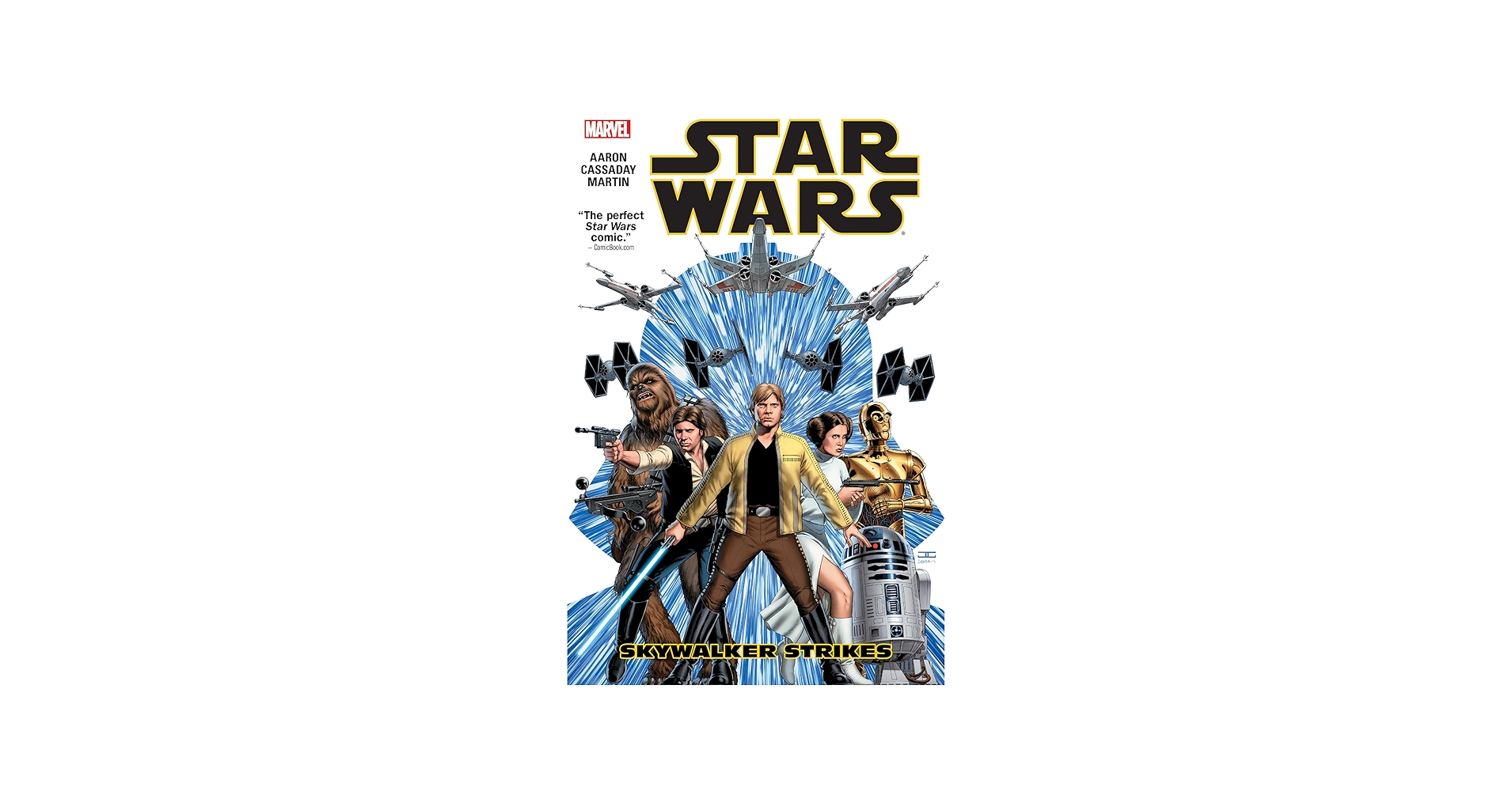 STAR WARS VOL. 1: SKYWALKER STRIKES: Aaron, Jason, Cassaday, John