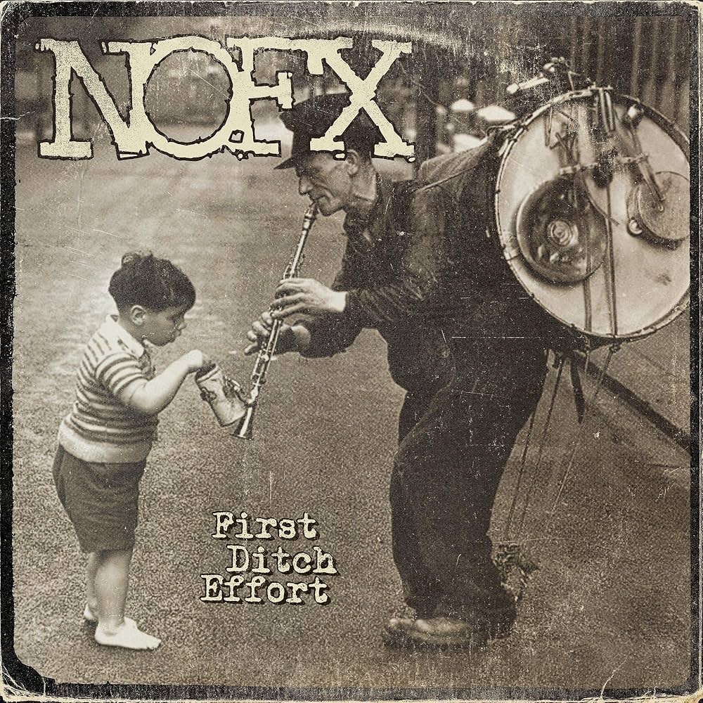 NOFX - First Ditch Effort - Amazon.com Music
