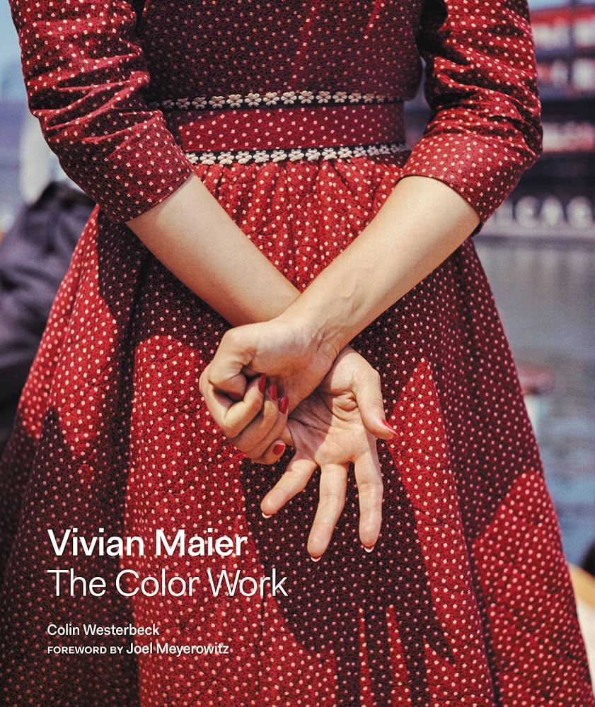Amazon | VIVIAN MAIER:THE COLOR WORK(H) | WESTERBECK, COLIN | Use