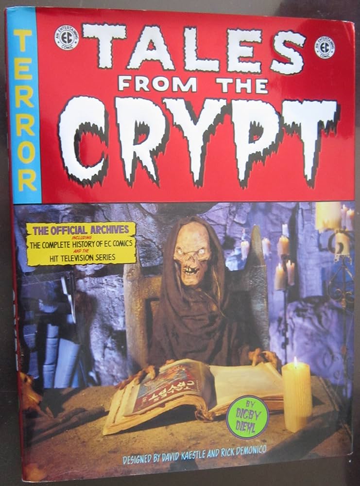 Tales from the Crypt: The Official Archives: Diehl, Digby