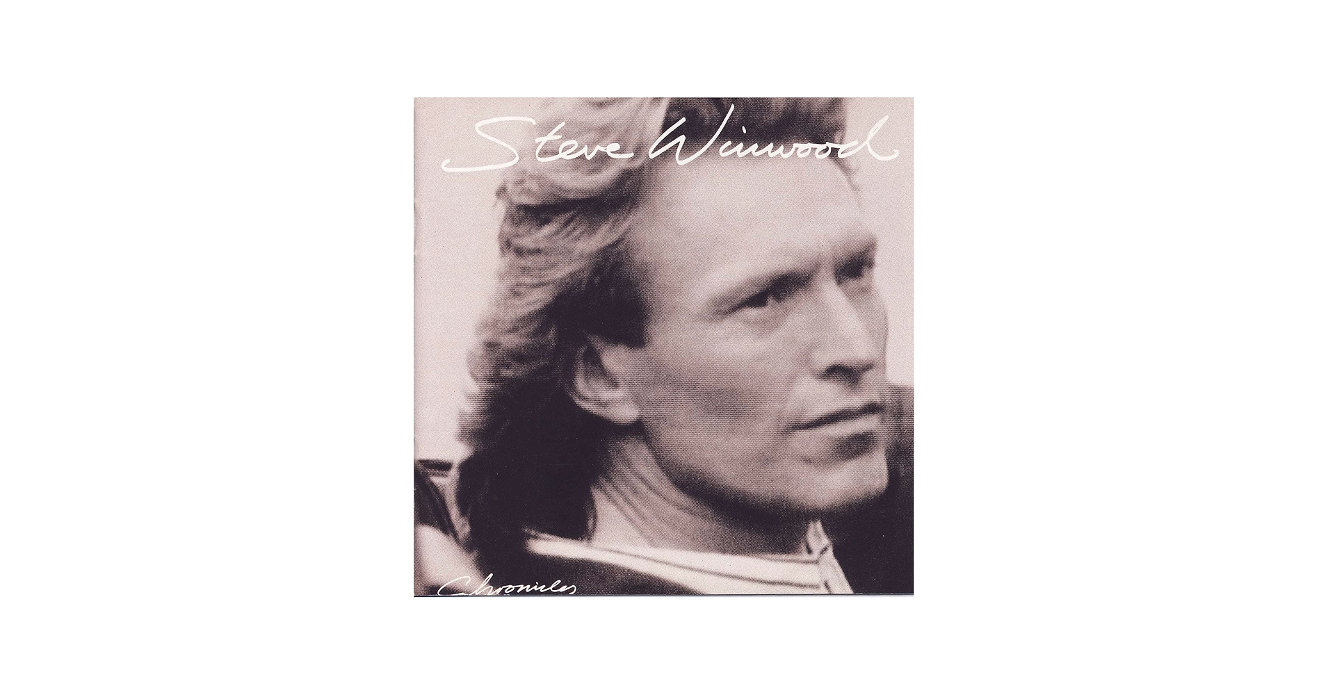 Steve Winwood - Chronicles By Steve Winwood (1987-10-21) - Amazon