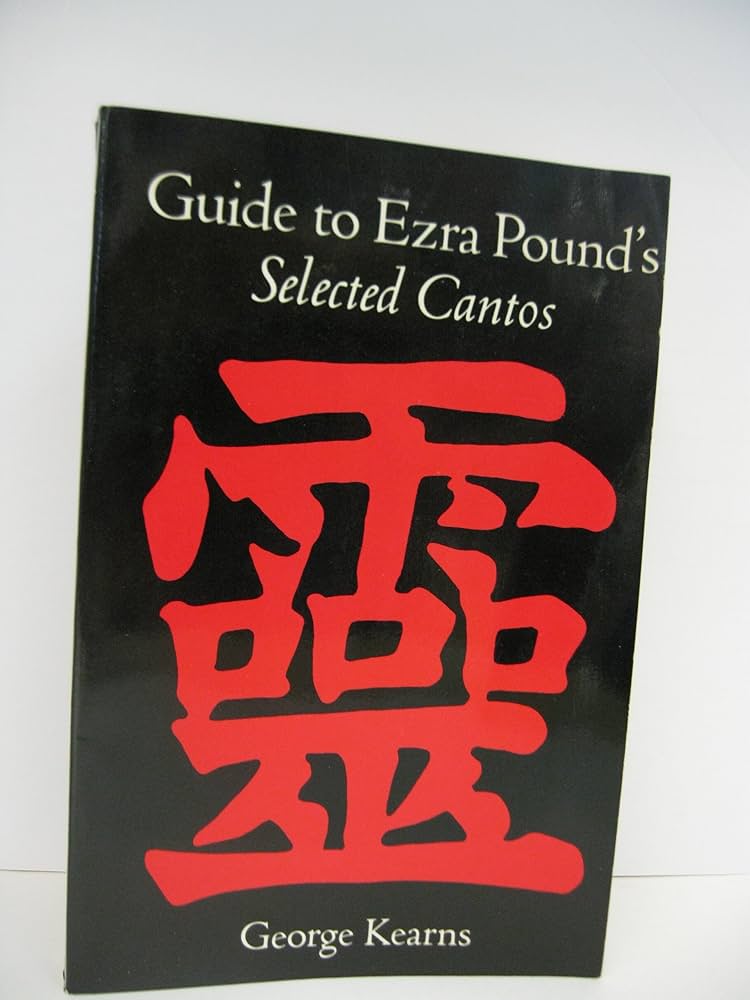 Amazon.co.jp: Guide to Ezra Pound's Selected cantos : Kearns