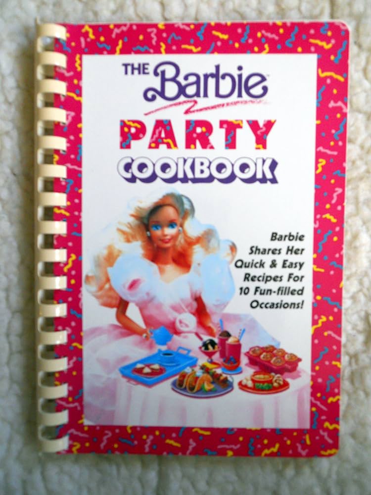 The Barbie Party Cookbook: Helene Siegel, Wendy Vinitsky