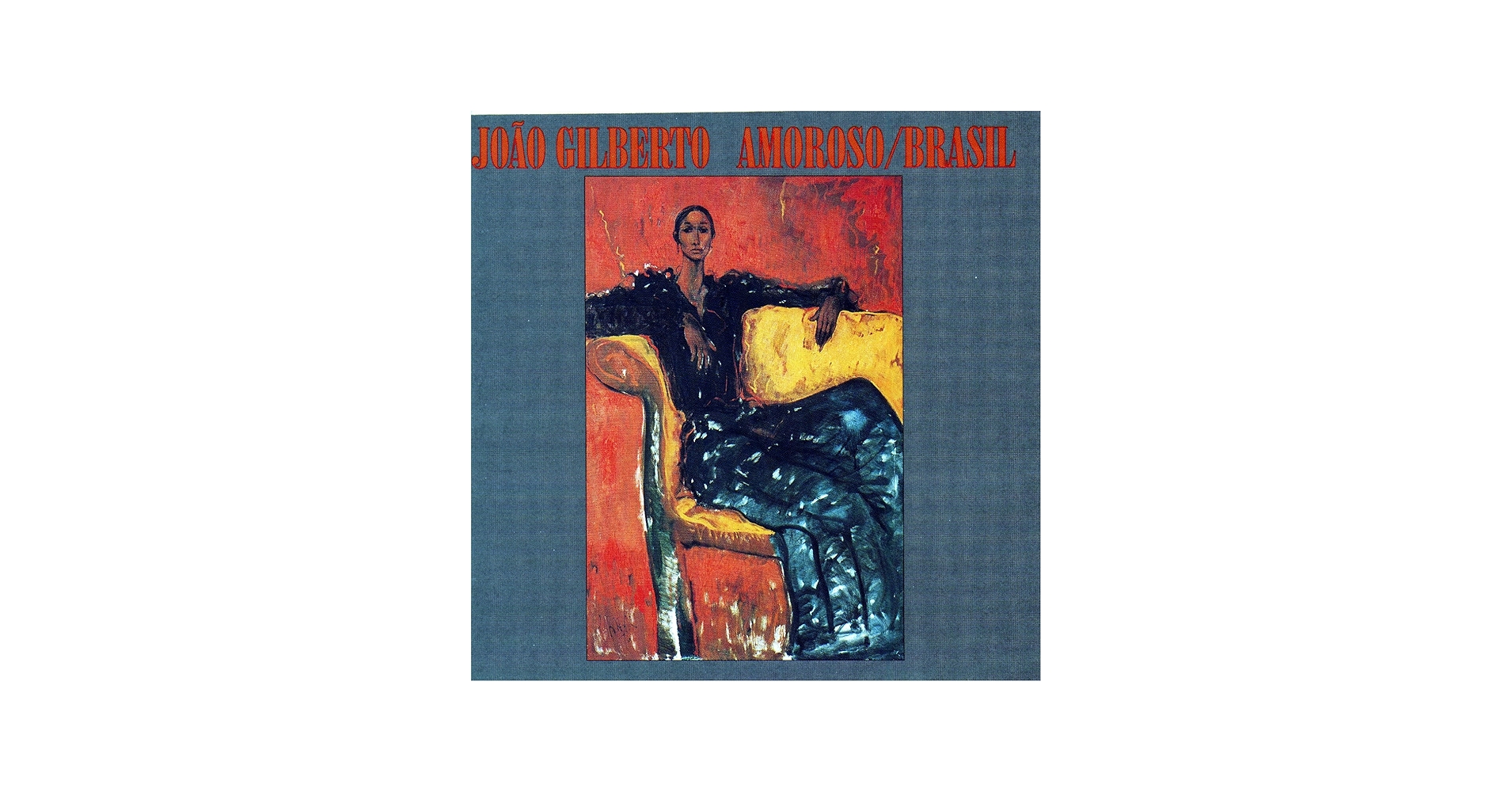 Joao Gilberto - Amoroso/Brasil - Amazon.com Music