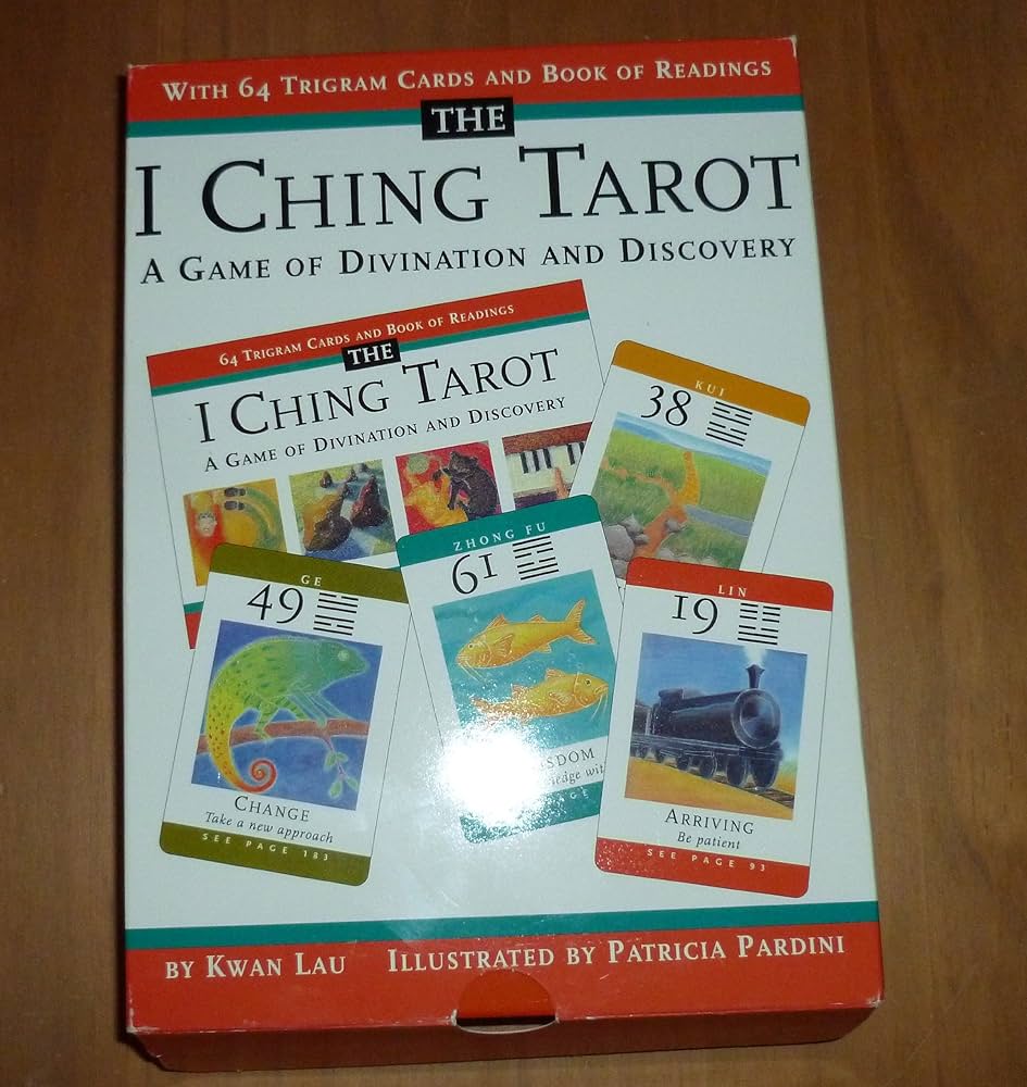 I Ching Tarot: Game Of Divination And Discovery: Lau, Kwan