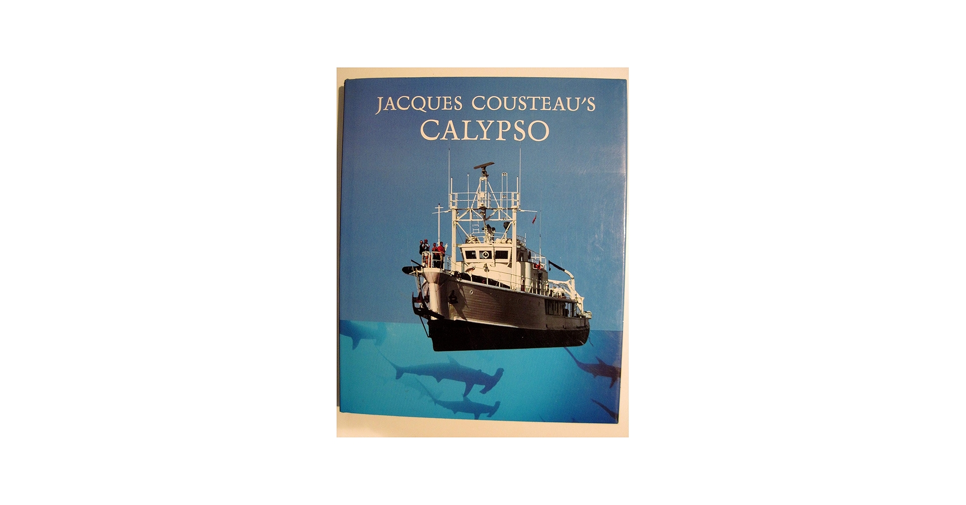 Jacques Cousteau's Calypso: Cousteau, Jacques-Yves; Sivirine, A