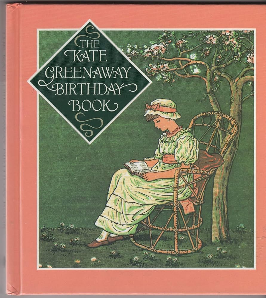 The Kate Greenaway Birthday Book: unknown author: 9780752901251