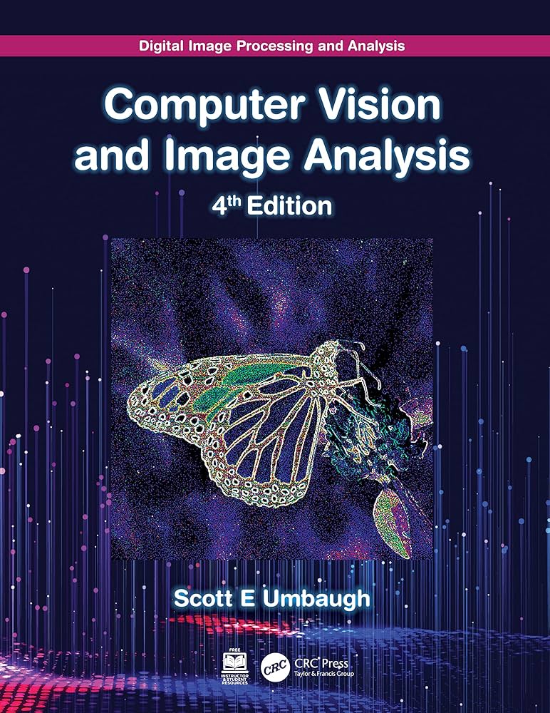 Digital Image Processing and Analysis: Computer Vision and Image