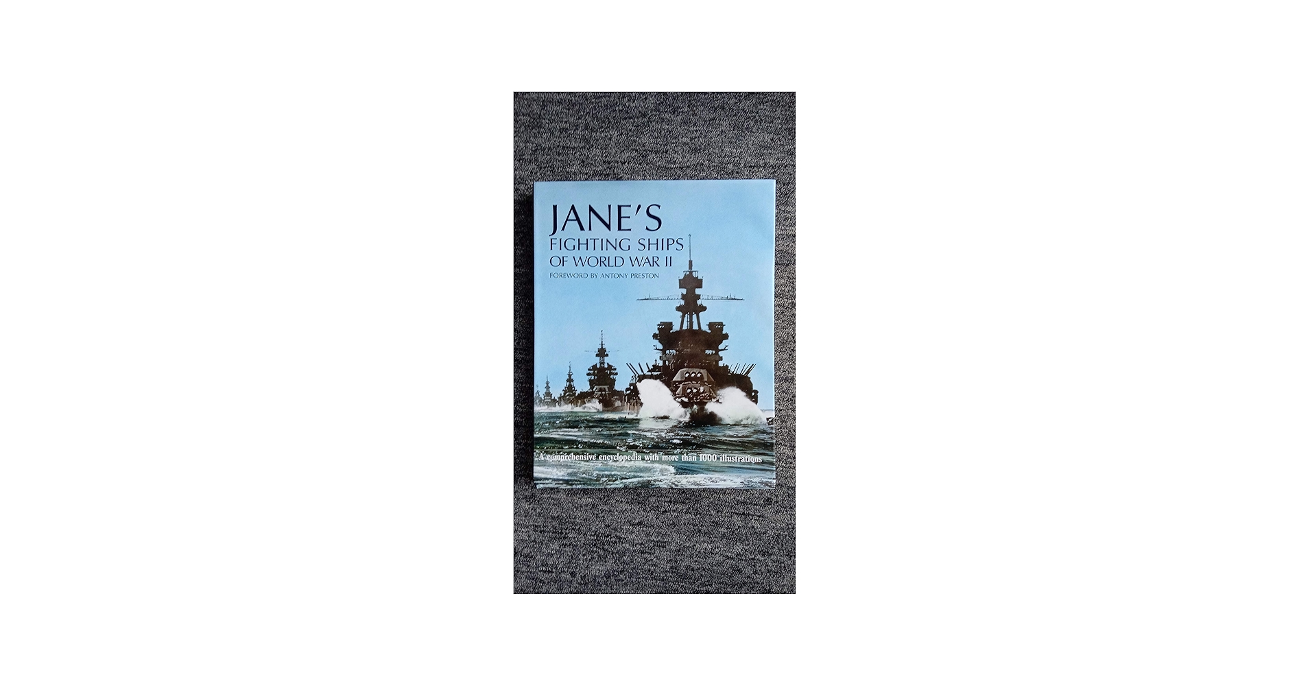 Jane's Fighting Ships of World War II: Antony Preston