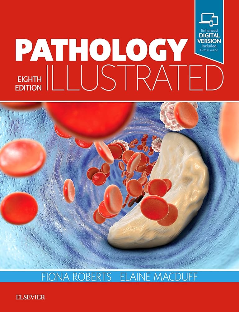 Pathology Illustrated: 9780702072062: Medicine & Health Science