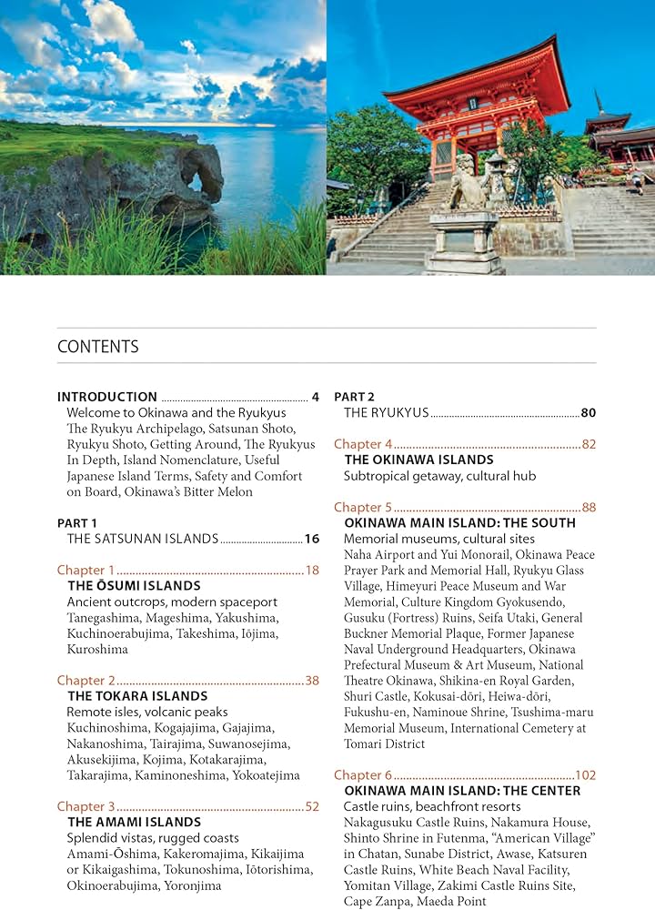 Okinawa and the Ryukyu Islands: The First Comprehensive Guide to