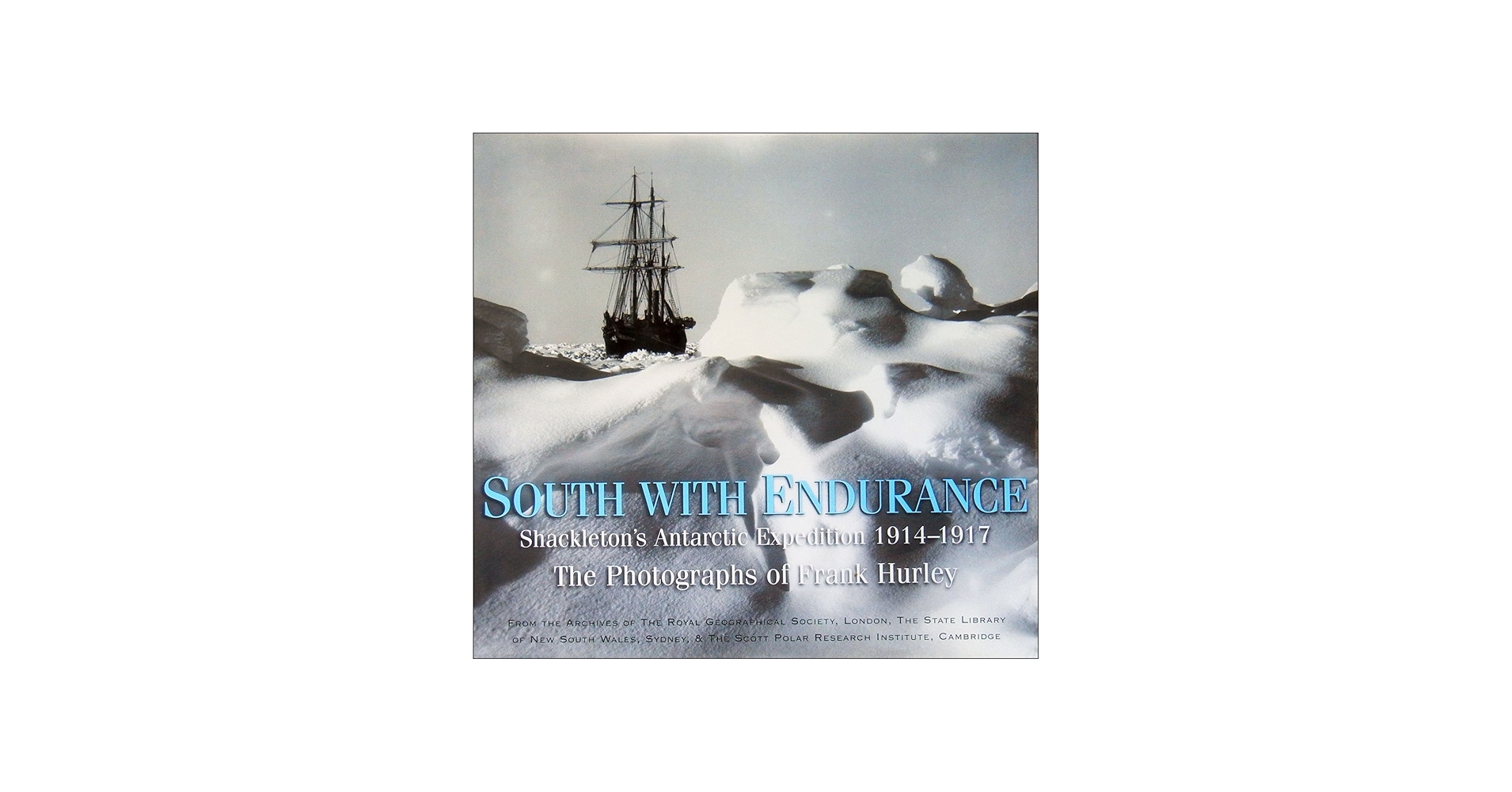 Amazon.com: South with Endurance: Shackleton's Antarctic