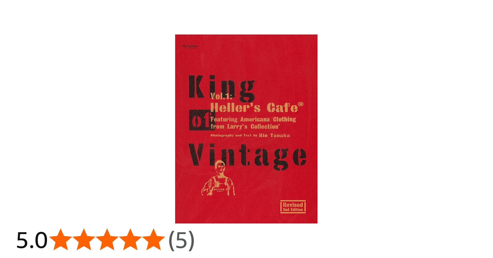 King of Vintage Vol.1:Heller's Cafe Part.1 Revised 2nd Edition