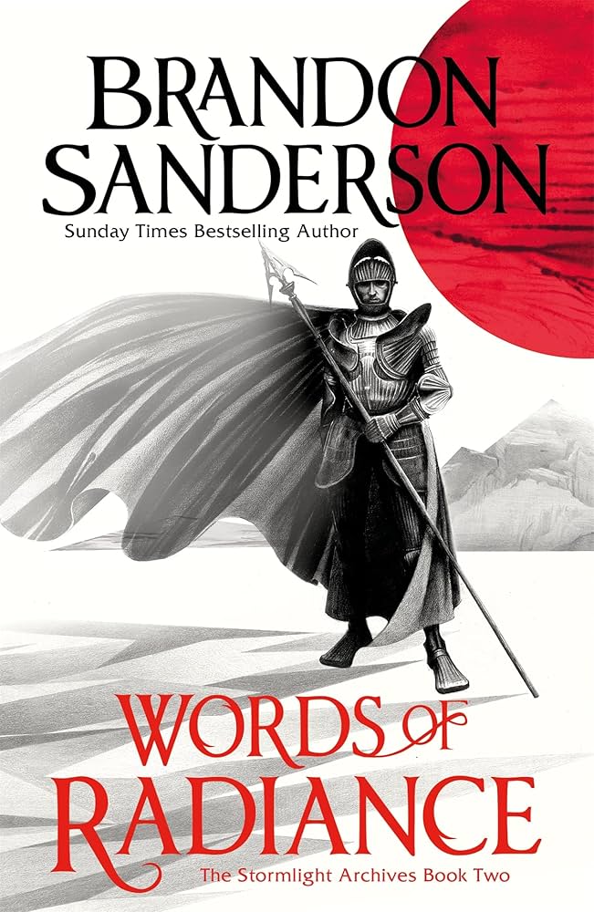 Words of Radiance: The Stormlight Archive Book Two (English