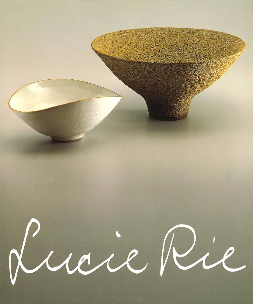 ルゥーシー・リィー 現代イギリス陶芸家 Lucie Rie - Exhibition
