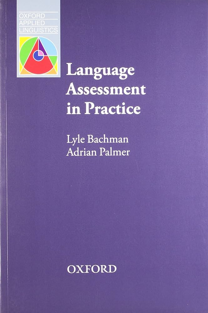 Amazon.com: Language Assessment in Practice (Oxford Applied
