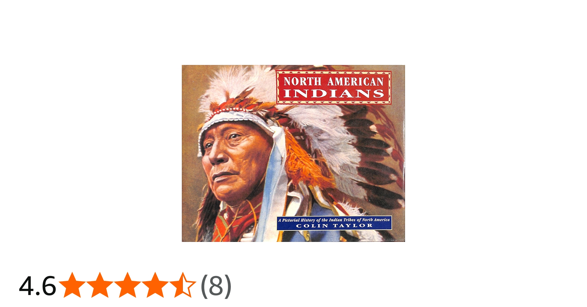 Amazon.co.jp: NORTH AMERICAN INDIANS: A PICTORIAL HISTORY OF THE