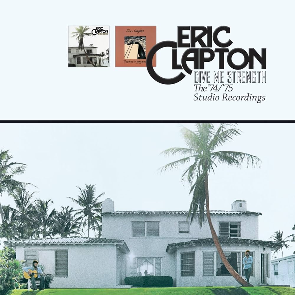 Eric Clapton - Give Me Strength '74 - '75 [2 CD] - Amazon.com Music