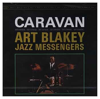 Amazon.co.jp: Caravan: Keepnews Collection - Blakey, Art: ミュージック